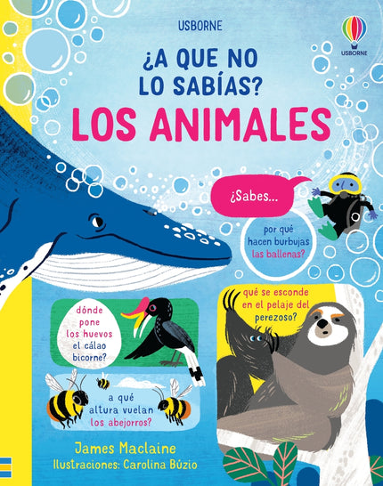 Los Animales A Que No Lo Sabias