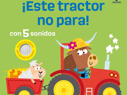 ¡este Tractor No Para!