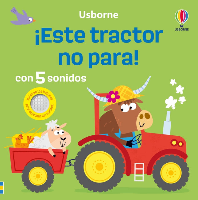 ¡este Tractor No Para!