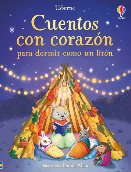 Cuentos Con Corazon Para Dormir Como Un Liron