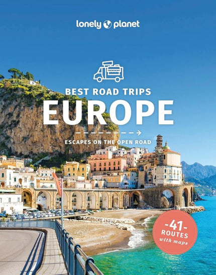 BEST ROAD TRIPS - EUROPE - ESCAPES ON THE ROAD - LONELY PLANET