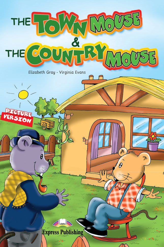 The Town Mouse And The Country Mouse