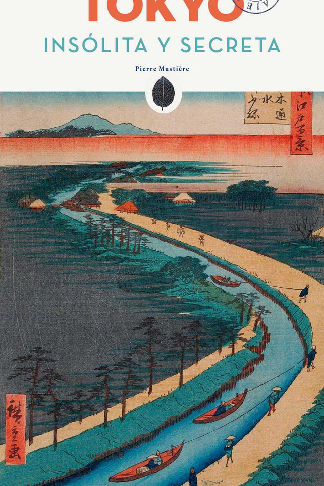 Tokyo Insólita Y Secreta