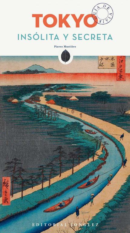 Tokyo Insólita Y Secreta