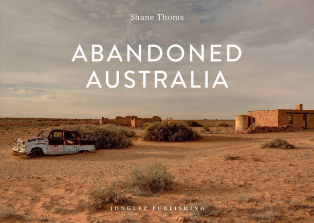 Abandoned Australia