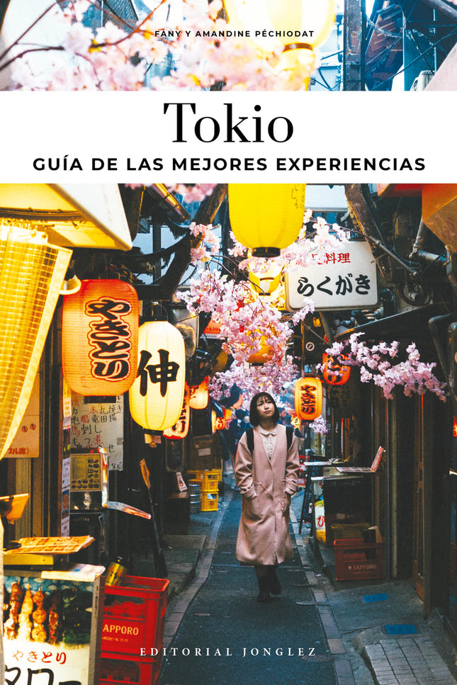 Tokio - Guía De Las Mejores Experiencias (2025)