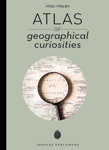 Atlas De Curiosidades Geográficas