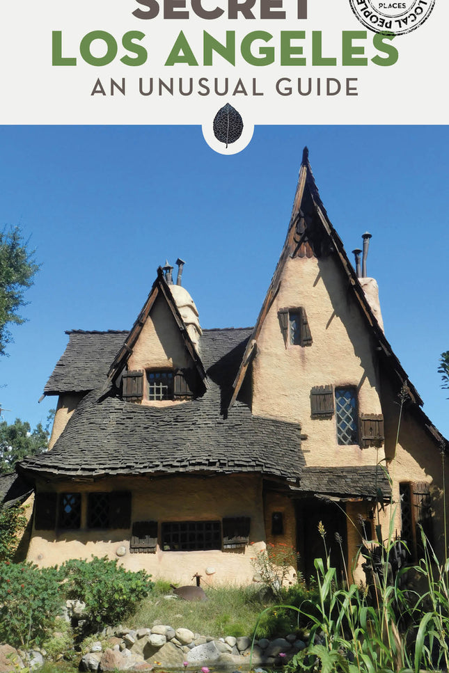Secret Los Angeles (2025) - An Unusual Guide
