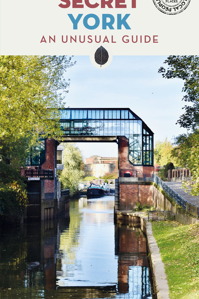 Secret York (2025) - An Unsual Guide