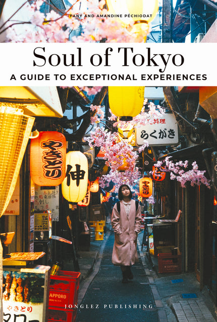 Soul Of Tokyo (2025) - A Guide To Exceptional Experiences