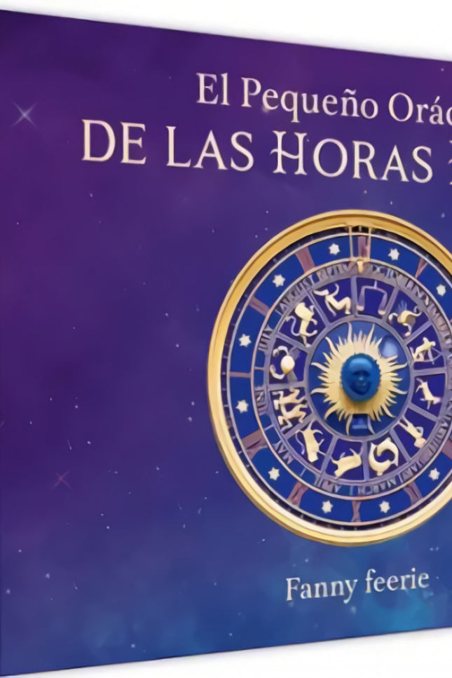 El Pequeño Oraculo De Las Horas Espejo