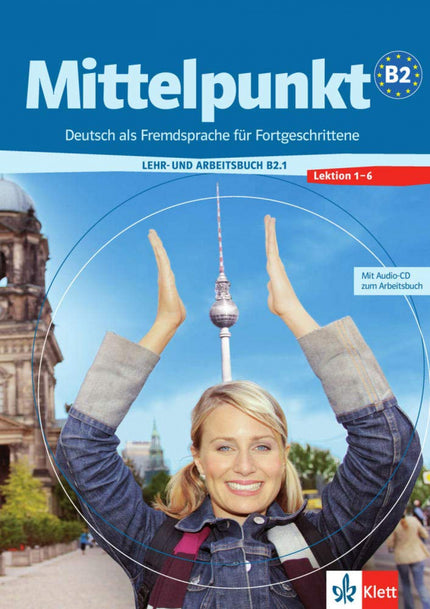Libro (08).mittelpunkt I.(b2).(libro+cuad.1) (edicion 2 Volumenes): Libro del alumno y Cuaderno de ejercicios en un sólo
