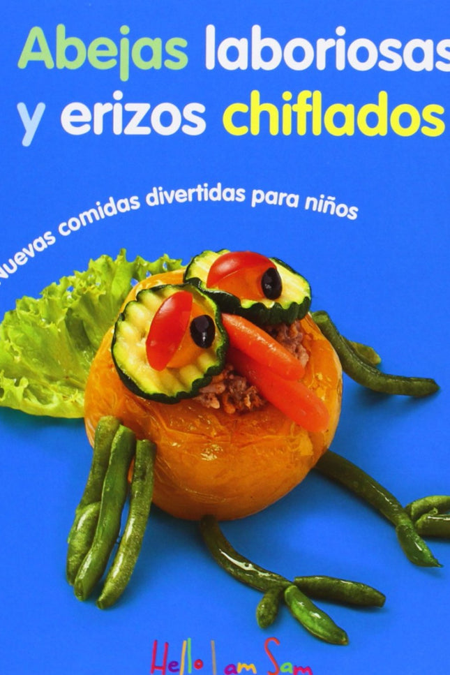 Abejas Laboriosas Y Erizos Chiflados