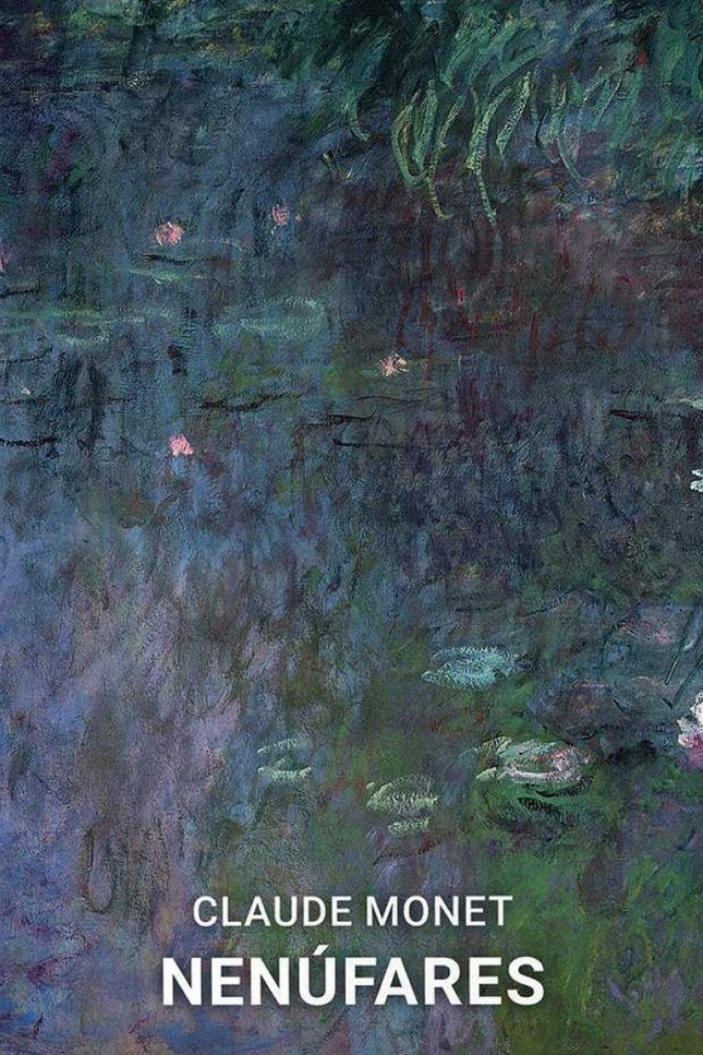 Nenúfares- Claude Monet