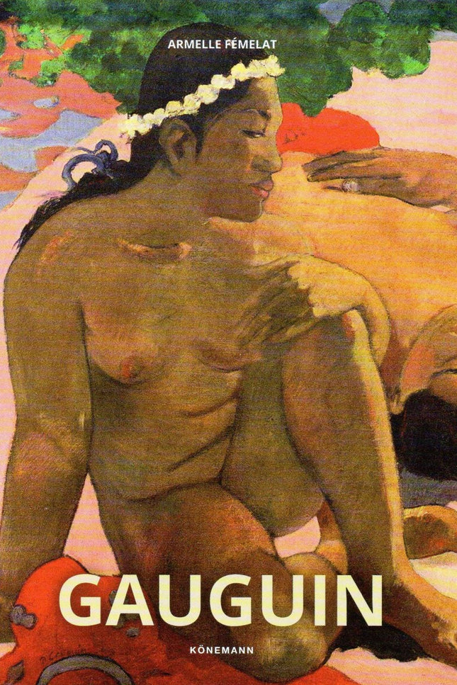 Libro Gauguin: Paul Gauguin (1848-1903) fue el cabecilla de la escuela de Pont-Aven y uno de los pintores postimpresionistas más importantes. Sus búsquedas