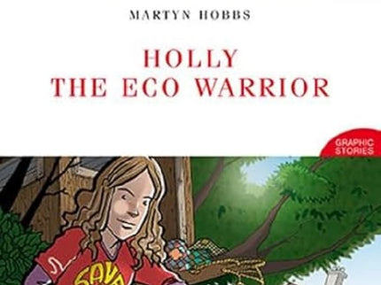 Holly The Eco Warrior