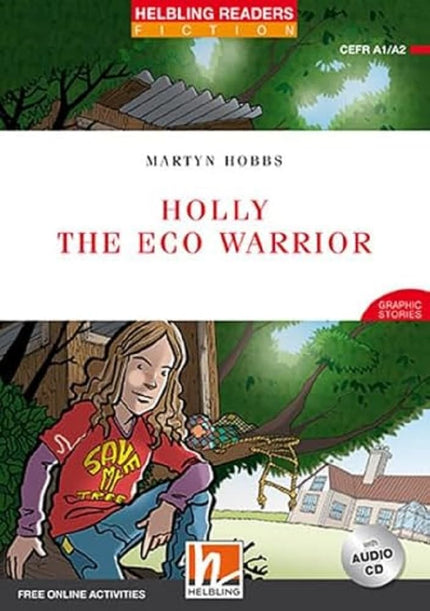 Holly The Eco Warrior