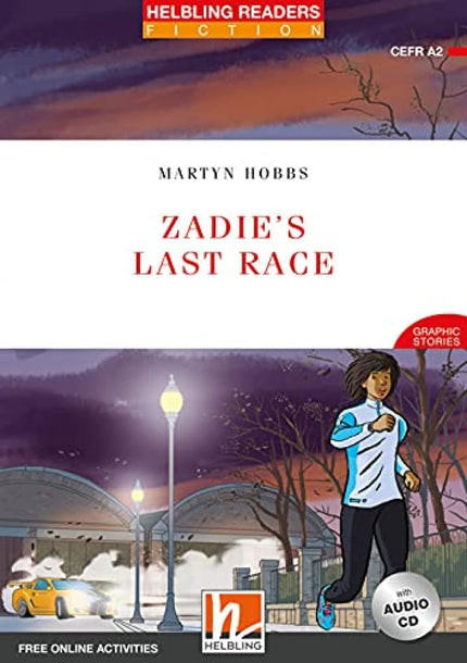 Hrr (3) Zadie's Last Race + Ezone