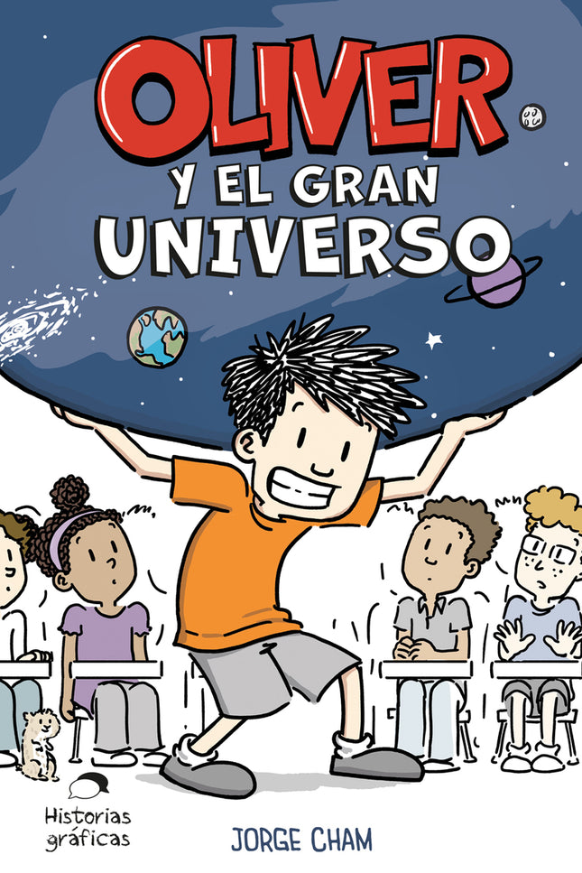 Oliver Y El Gran Universo