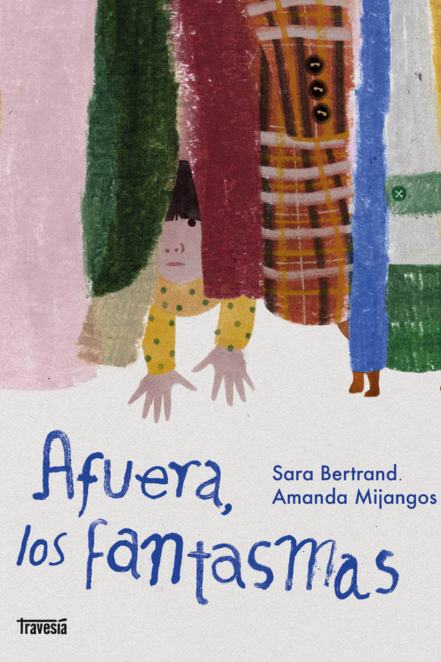 Afuera, Los Fantasmas