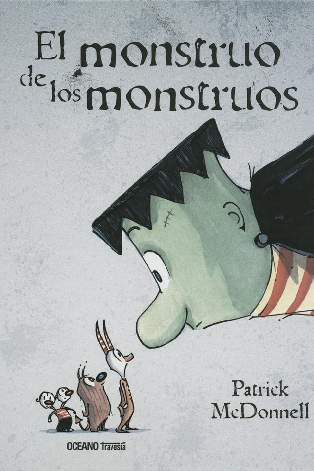 El Monstruo De Los Monstruos