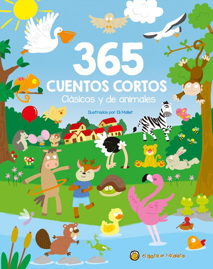 365 Cuentos Cortos, Clásicos Y De Animales