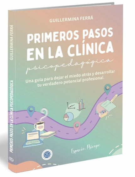 PRIMEROS PASOS EN LA CLINICA PSICOPEDAGOGICA - Guillermina Ferra - OTRO FORMATO LIBRO