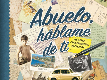 Abuelo, Háblame De Ti