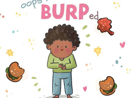 Oops I Burped