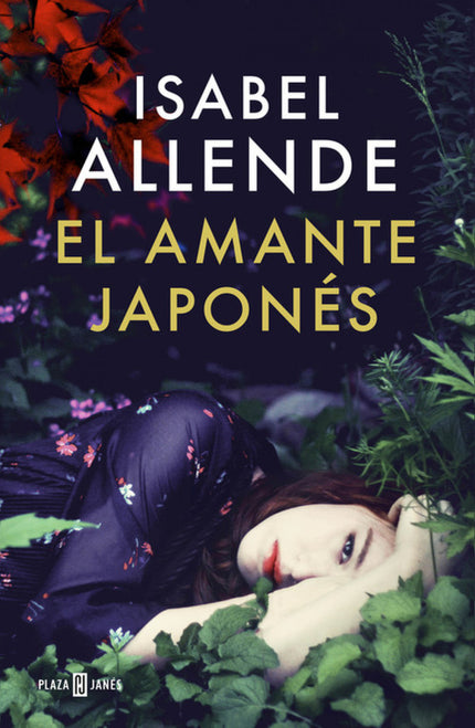 Libro El Amante Japonés: La nueva novela de Isabel Allende La historia de amor entre la joven Alma Belasco y el jardiner