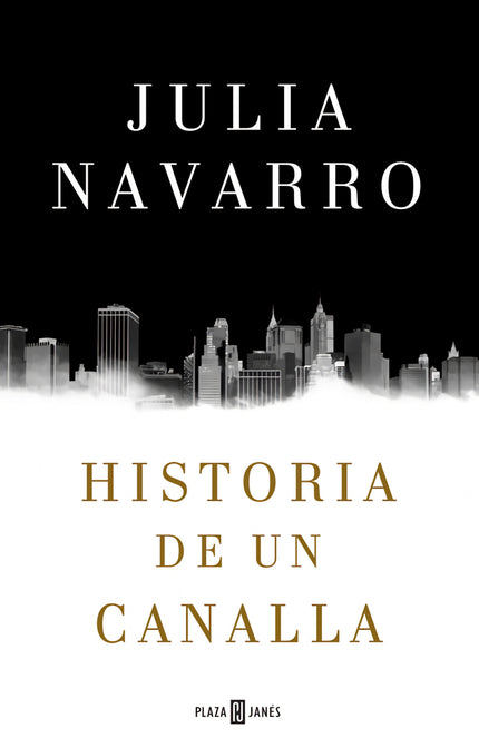 Historia De Un Canalla