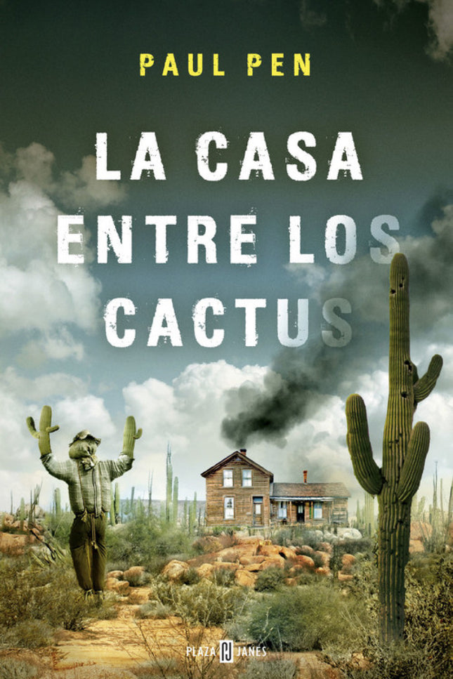 La Casa Entre Los Cactus
