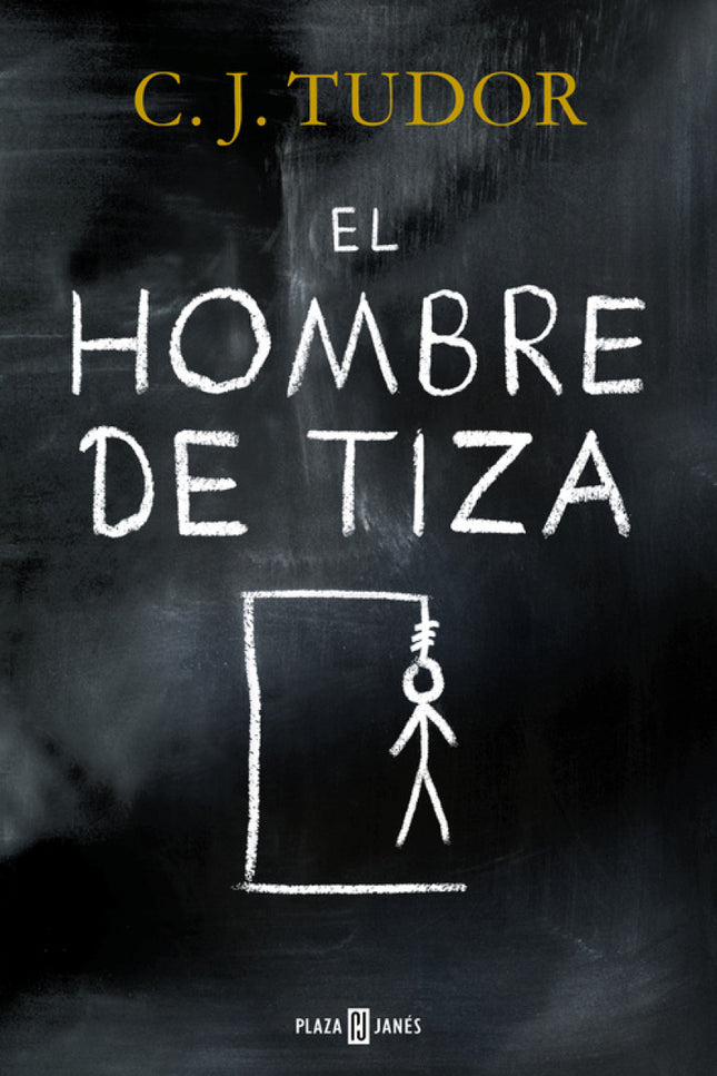 Libro El Hombre De Tiza: Hay juegos que solo tienen un final posible. Un thriller oscuro e inteligente. Echando la vista