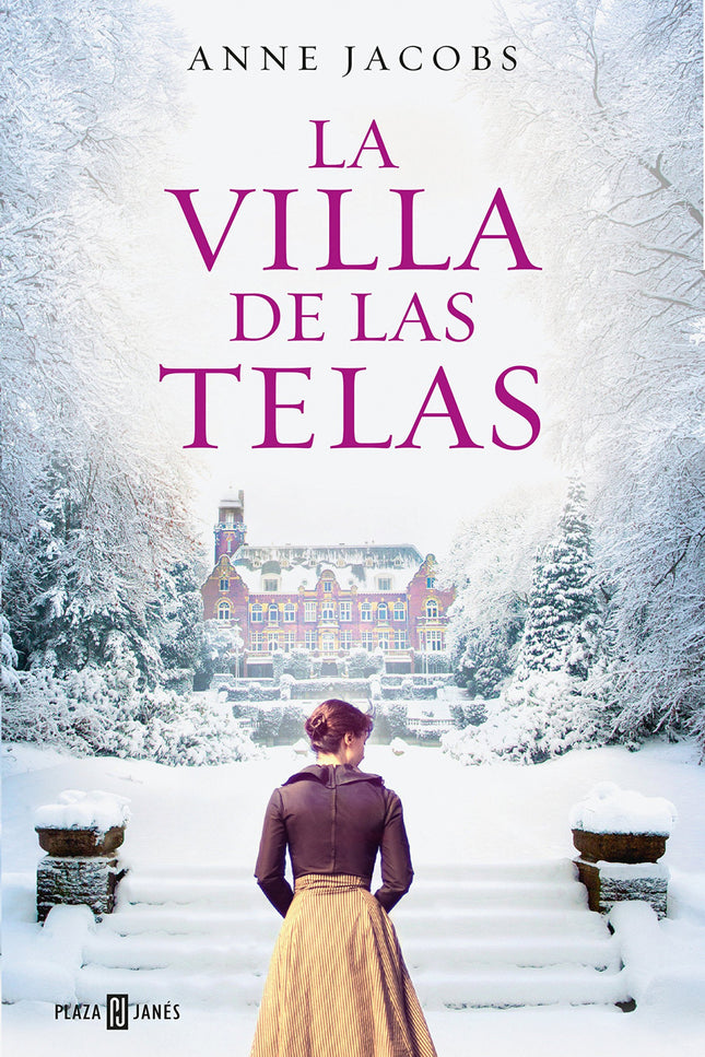Libro La Villa De Las Telas: Una emocionante saga familiar, para fans de Downton Abbey, Kate Morton o Lucinda Riley, que