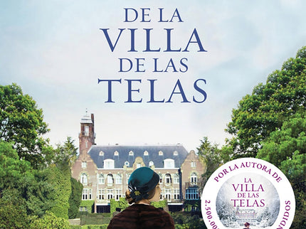 Libro El Legado De La Villa De Las Telas: Una poderosa familia. Una situación dramática.