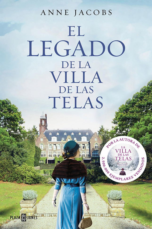 Libro El Legado De La Villa De Las Telas: Una poderosa familia. Una situación dramática.