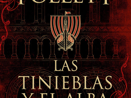 Libro Las Tinieblas Y El Alba (la Precuela De Los Pilares De La Tierra): LA PRECUELA DEL ÉXITO MUNDIAL LOS PILARES DE LA TIERRA En Las tinieblas y el alba, Ken Follett embarca al lector en un épico viaje que termina donde Los pilares de la Tierra comienza. Año 997, finales de la Edad Oscura.