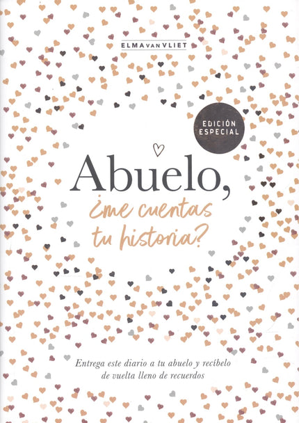 Libro Abuelo, ¿me Cuentas Tu Historia?: Entrega este libro a tu abuelo y recíbelo de vuelta lleno de recuerdos. El único regalo que querrás que te devuelvan.