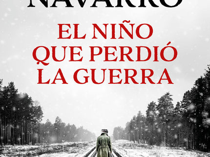 El Niño Que Perdió La Guerra