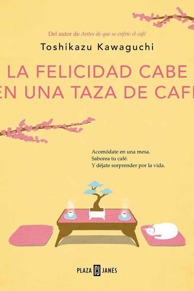 La Felicidad Cabe En Una Taza De Café