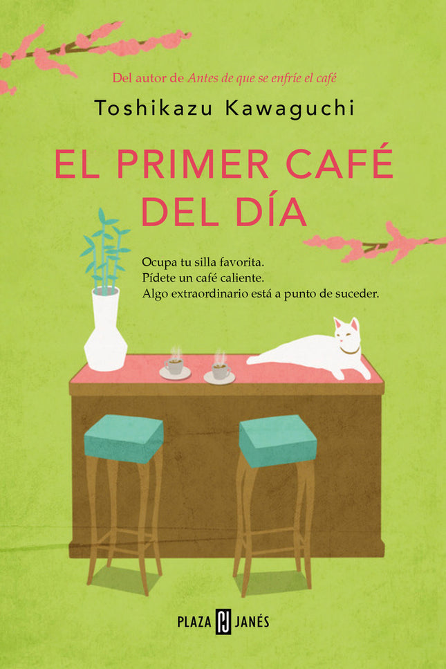 El Primer Café Del Día (antes De Que Se Enfríe El Café 3)