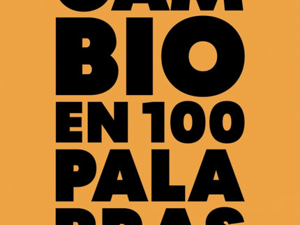 El Cambio En Cien Palabras