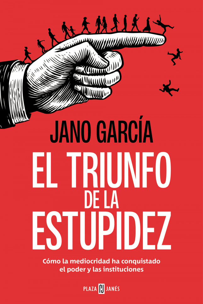 El Triunfo De La Estupidez