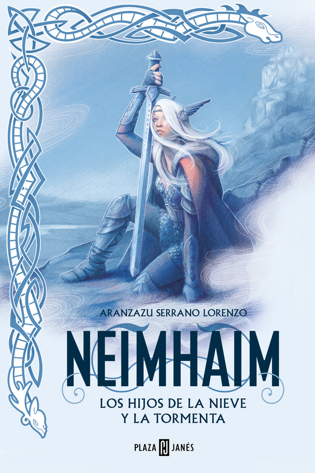Hijos De La Nieve Y La Tormenta, Los (neimhaim 1)