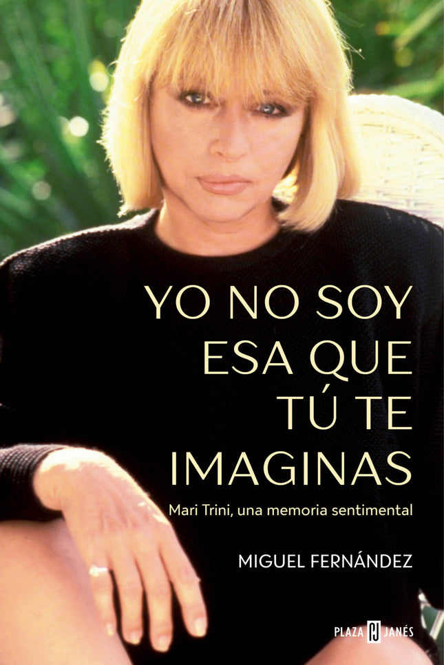 Yo No Soy Esa Que Tú Te Imaginas