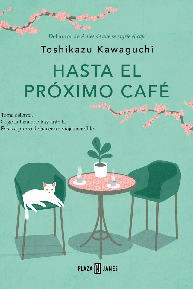 Hasta El Próximo Café