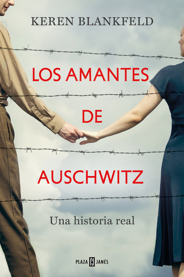 Los Amantes De Auschwitz
