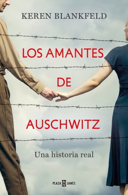 Los Amantes De Auschwitz