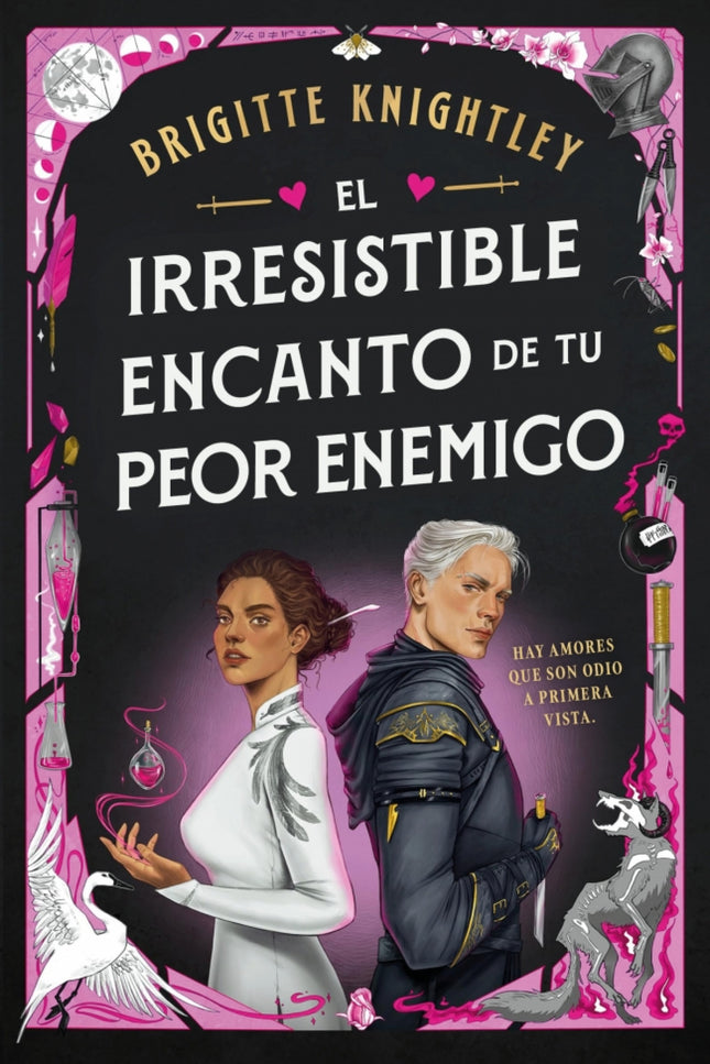 El Irresistible Encanto De Tu Peor Enemigo