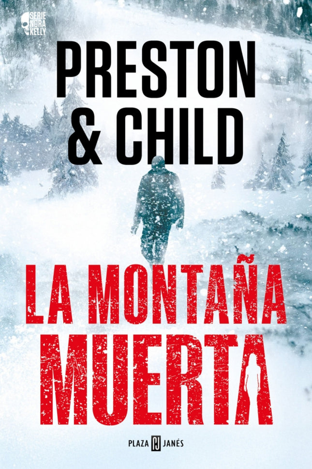 La Montaña Muerta (nora Kelly 4)